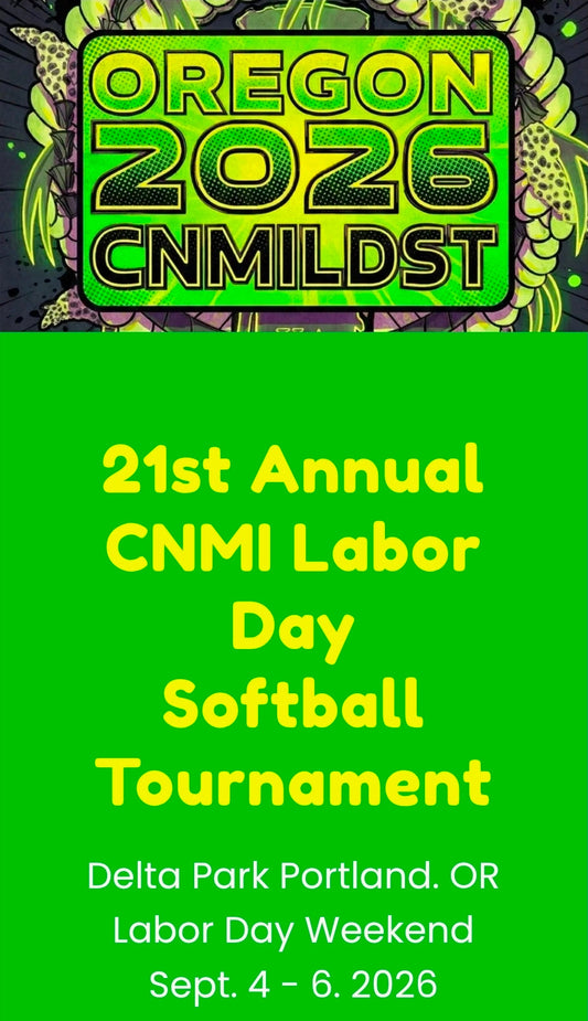 21st Annual CNMI Labor Day Softball Tournament Returns to Portland