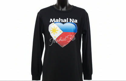 Mahal na Mahal Kita Heart Long Sleeve Shirt