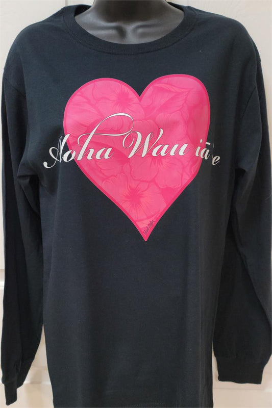 Pink Aloha Wau ia 'oe Long Sleeve Shirt (adult)
